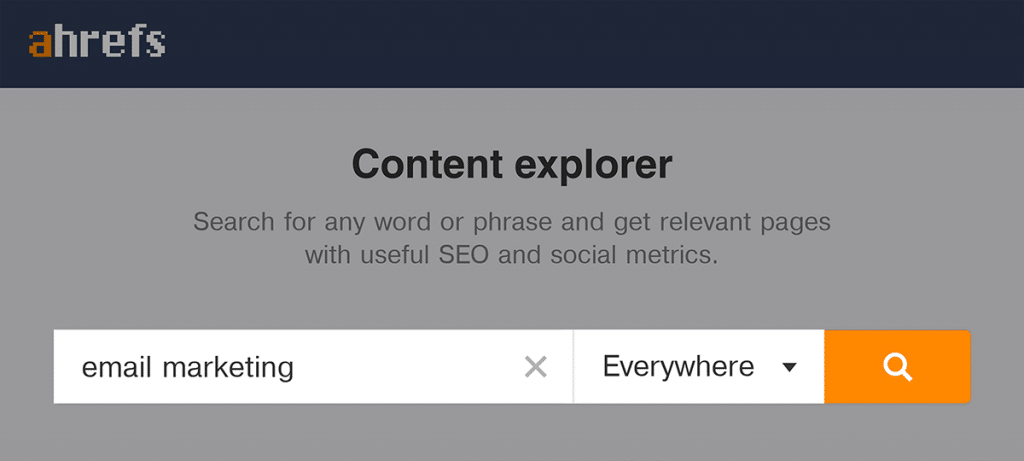 sử dụng chức năng content explorer trên Ahrefs